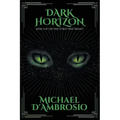 Dark Horizon: Book 3 of the Fractured Time Trilogy