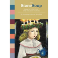The Stone Soup Book of Festival and Holiday Stories