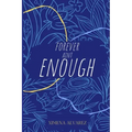 Forever Ain't Enough