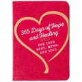 365 Days of Hope and Healing for Your Body, Mind, and Soul