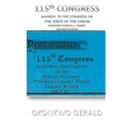 115th CONGRESS ADDRESS TO THE CONGRESS ON THE STATE OF THE UNION: Donald J. Trump's State of the Union Address Issued on: January 30, 2018