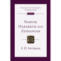 Nahum, Habakkuk and Zephaniah: An Introduction and Commentary