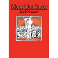 Meet Our Sages
