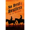 No Rest for the Restless