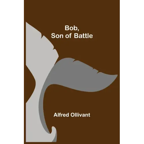 Bob, Son of Battle