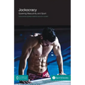 Jockocracy: Queering Masculinity and Sport