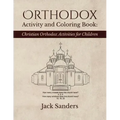 Orthodox Activity and Coloring Book: Christian Orthodox Activities for Children