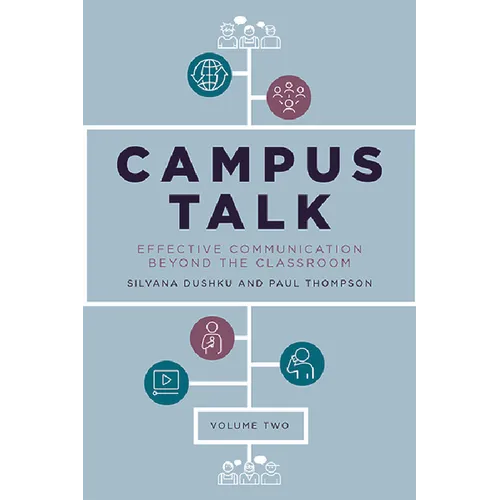 Campus Talk, Volume 2: Effective Communication Beyond the Classroom