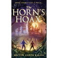 The Horn's Hoax: The Forbidden Instrument