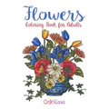 Flowers Coloring Book for Adults: Botanical and Flower Patterns for Adult Coloring