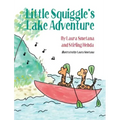 Little Squiggle's Lake Adventure