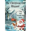 The Christmas Eve Blizzard