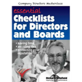 Essential Checklists for Directors and Boards: Helping you save time, avoid risk and protect your reputation