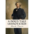 A Dog's Tale (annotated)