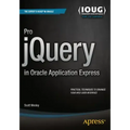 Pro jQuery in Oracle Application Express