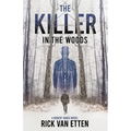 The Killer in the Woods