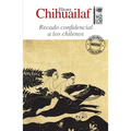 Recado confidencial a los chilenos