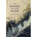The Range of the River: A Riverine History of Empire Across China, India, and Southeast Asia