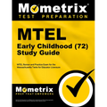 MTEL Early Childhood (72) Secrets Study Guide: MTEL Review and Practice Exam for the Massachusetts Tests for Educator Licensure