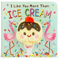 I Like You More Than Ice Cream