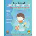 Learn To Trace Letters For 3 Year Olds: Preschool Alphabet Traceable Letters for Toddlers