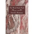 The Word Made Flesh