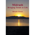 Midrash - Bringing Torah to Life