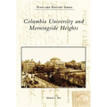 Columbia University and Morningside Heights