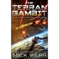 The Terran Gambit (Episode #1: The Pax Humana Saga)