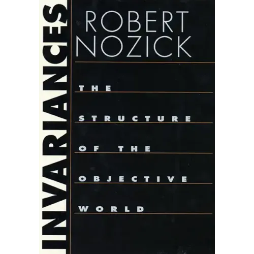 Invariances: The Structure of the Objective World