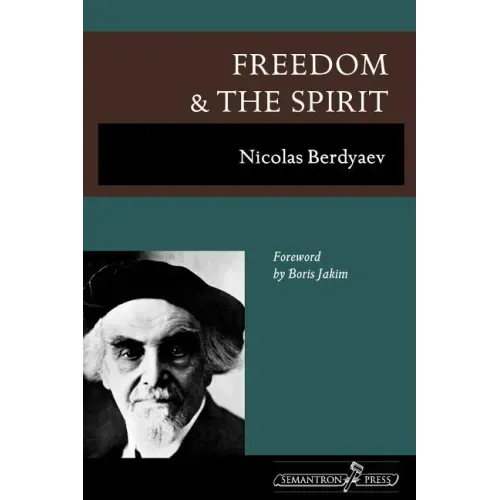 Freedom and the Spirit