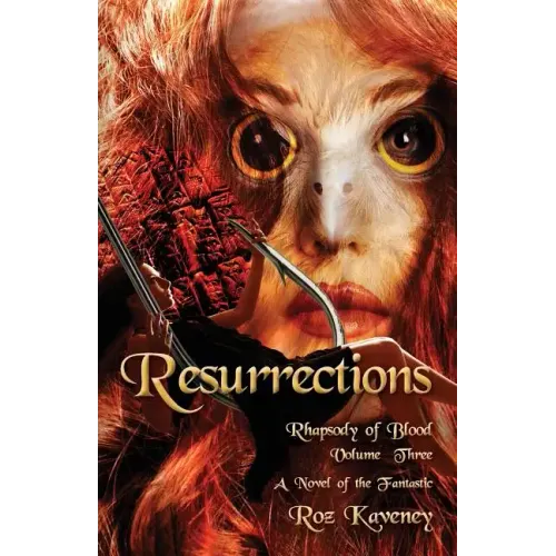 Resurrections - Rhapsody of Blood, Volume Three