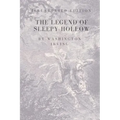 The Legend of Sleepy Hollow: Special and Illustrated Edition