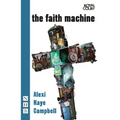 The Faith Machine
