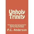 Unholy Trinity: Identifying the Great Dragon, Beast from the Abyss and the False Prophet