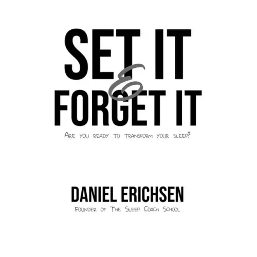 Set it & Forget it: Are you ready to transform your sleep?
