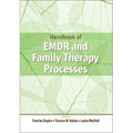 Handbook of EMDR and Family Therapy Processes
