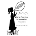 It Crescendos: A Poetry Collection: The Oklahoma Years