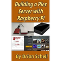 Building a Plex Server with Raspberry Pi