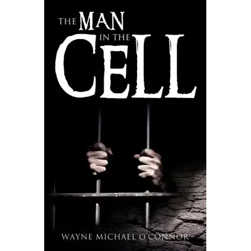 The Man in the Cell