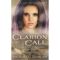 A Clarion Call: A Historical Christian Romance