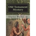 Old Testament Mystery: Extend Your Awareness