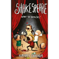 Shakespeare without the boring bits