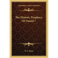 The Historic Prophecy of Daniel 7