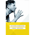 One Hundred Autobiographies: A Memoir