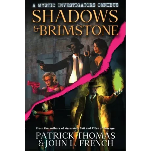Shadows & Brimstone: A Mystic Investigators Omnibus