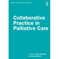 Collaborative Practice in Palliative Care
