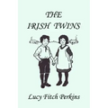 The Irish Twins, Illustrated Edition (Yesterday's Classics)