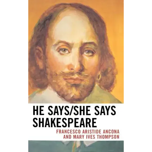He Says/She Says Shakespeare
