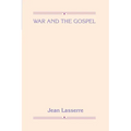 War and the Gospel